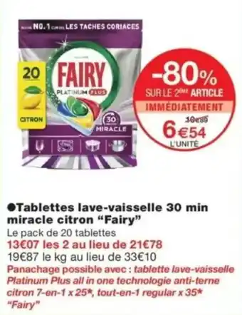Monop' FAIRY Tablettes lave-vaisselle 30 min miracle citron offre