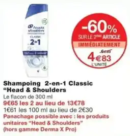 Monop' Head & Shoulders Shampoing 2-en-1 Classic offre