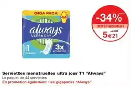 Monop' Always serviettes menstruelles ultra jour T1 offre