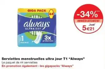Monop' Always serviettes menstruelles ultra jour T1 offre