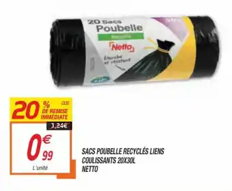 Netto Sacs Poubelle Recyclés Liens offre