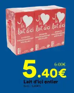 Hmarket Lait d'ici entier offre
