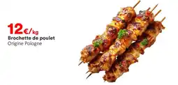 Hmarket Brochette de poulet offre
