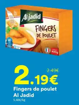 Hmarket Al Jadid Fingers de poulet offre