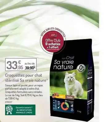 Botanic Croquettes Pour Chat Stérilisé Sa Vraie Nature offre