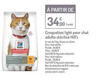 Botanic Croquettes Light Pour Chat Adulte Stérilisé Hill's offre