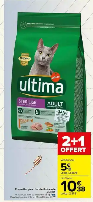 Carrefour Market Croquettes Pour Chat Stérilisé Adulte Ultima offre