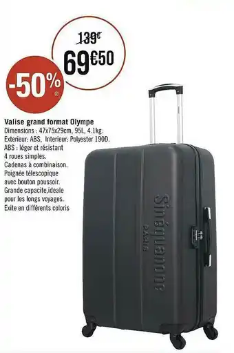 Géant Casino Valise Grand Format Olympe offre