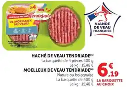 Super U Tendriade Haché de Veau offre