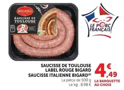Super U BIGARD Saucisse de Toulouse offre