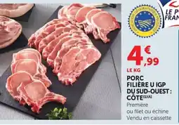Super U LE PORC FRANÇAIS offre