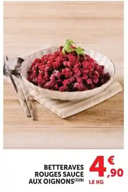 Super U BETTERAVES ROUGES SAUCE AUX OIGNONS offre