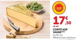 Super U VAGNE Comté AOP offre
