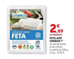 Super U OMIROS FETA offre