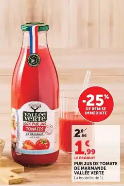 Super U Vallée Verte Pur jus de tomate offre