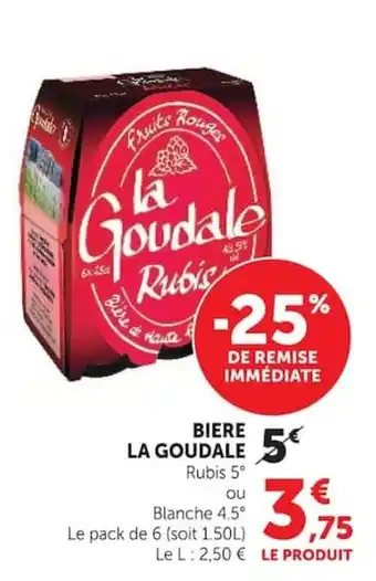 Super U La Goudale Rubis offre
