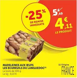 Super U LES ECUREUILS DU LANGUEDOC MADELEINES AUX ŒUFS offre
