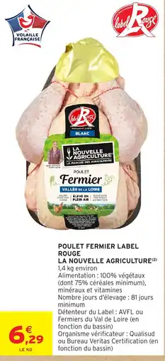 Intermarché Hyper Label Rouge Poulet Fermier offre