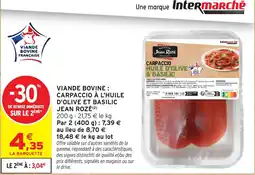 Intermarché Hyper Jean Rozé Carpaccio à l'huile d'olive et basilic offre