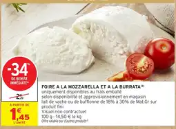 Intermarché Hyper FOIRE A LA MOZZARELLA ET A LA BURRATA offre