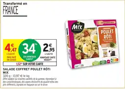Intermarché Hyper Mix Salade coffret poulet rôti offre