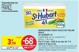 Intermarché Hyper St Hubert Margarine sans huile de palme doux offre