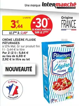 Intermarché Hyper Pâturages Crème Légère Fluide offre