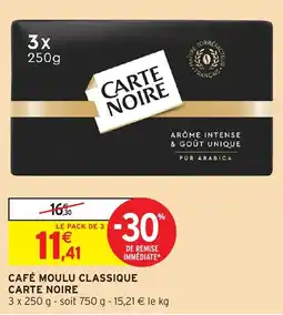 Intermarché Hyper CARTE NOIRE CAFÉ MOULU CLASSIQUE offre