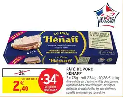 Intermarché Hyper Le Pâté Hénaff offre
