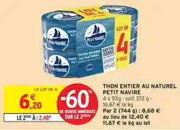 Intermarché Hyper Petit Navire Thon entier au naturel offre