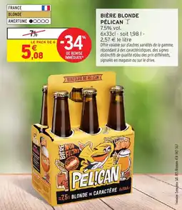 Intermarché Hyper PÉLICAN BIÈRE BLONDE offre
