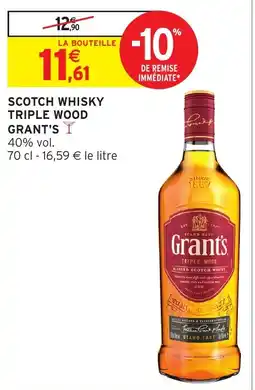 Intermarché Hyper Grant's Scotch Whisky Triple Wood offre