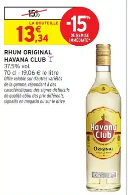 Intermarché Hyper Havana Club RHUM ORIGINAL offre