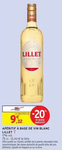 Intermarché Hyper LILLET L'APÉRITIF offre
