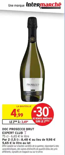 Intermarché Hyper PROSECCO EXPERT CLUB offre