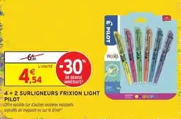 Intermarché Hyper PILOT SURLIGNEURS FRIXION LIGHT offre