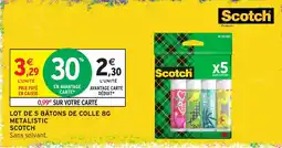 Intermarché Hyper Scotch Bâtons de colle offre
