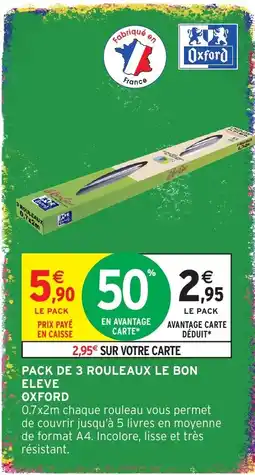 Intermarché Hyper Oxford Le Bon Eleve offre