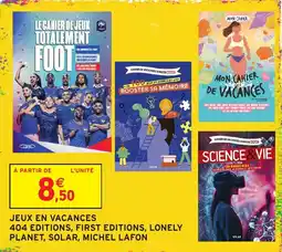 Intermarché Hyper 404 EDITIONS, FIRST EDITIONS, LONELY PLANET, SOLAR, MICHEL LAFON offre
