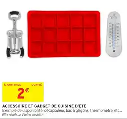 Intermarché Hyper Accessoire et gadget de cuisine d'ete offre