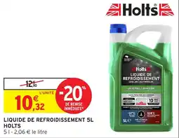 Intermarché Hyper Holts Liquide de refroidissement offre
