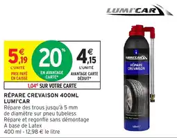 Intermarché Hyper LUMI'CAR RÉPARE CREVAISON offre
