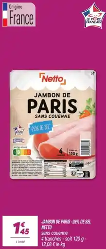 Netto Netto Jambon de Paris offre