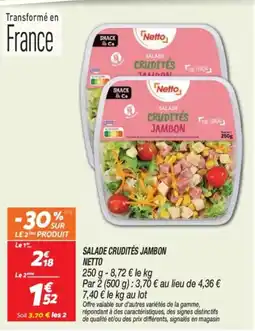Netto Netto SALADE CRUDITÉS JAMBON offre