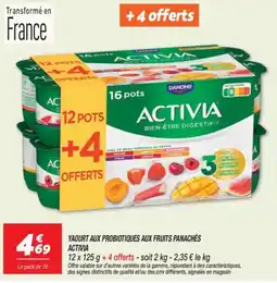Netto ACTIVIA YAOURT AUX PROBIOTIQUES AUX FRUITS PANACHÉS offre