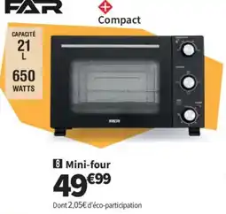 Conforama FAR Mini-four offre