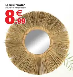Bazarland MAYA miroir offre