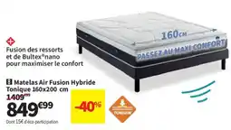 Conforama Matelas Air Fusion Hybride Tonique offre