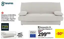 Conforama 8heures Banquette-lit Clic-Clac Manon 2 offre