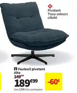 Conforama Alto Fauteuil pivotant offre